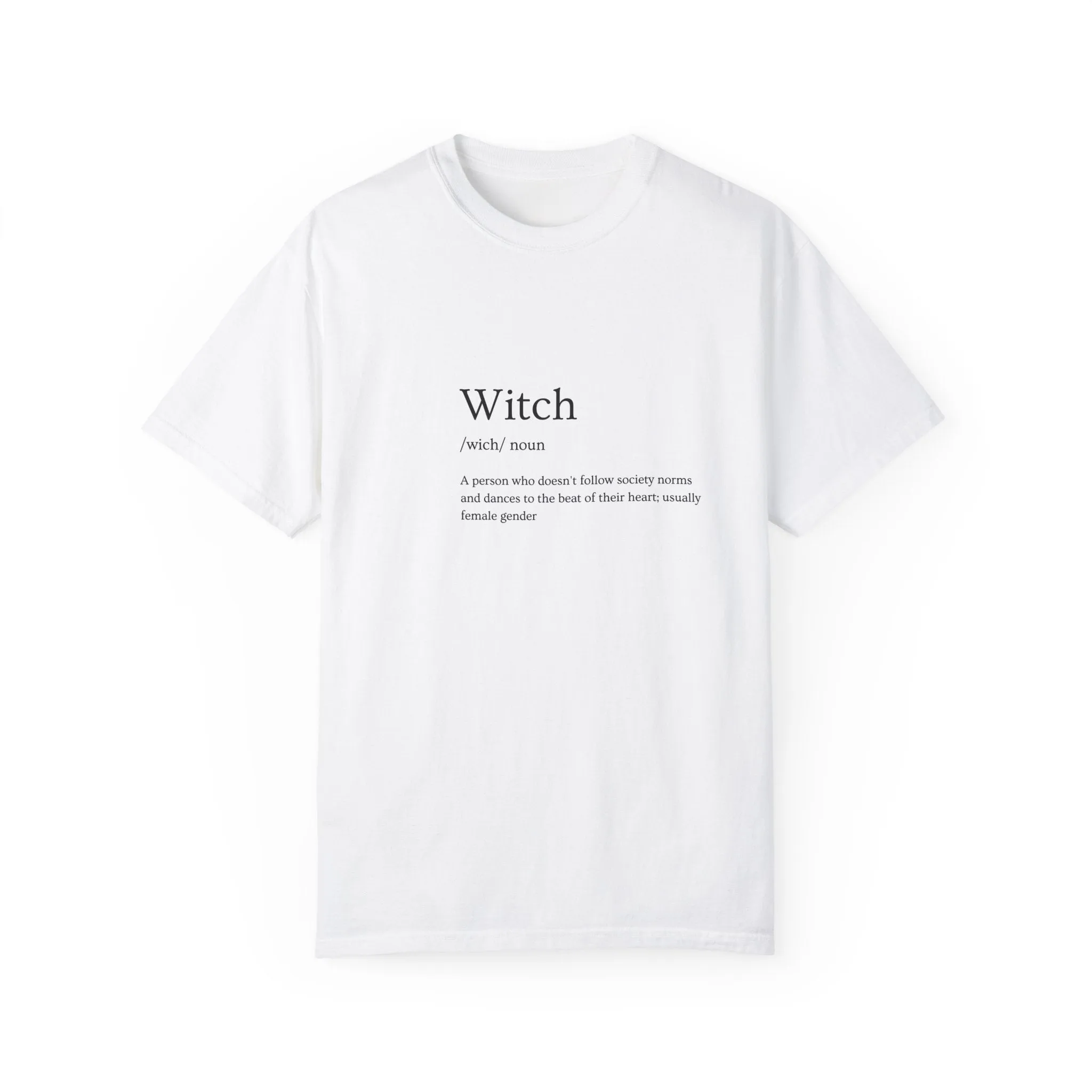 Define Witch - Unisex Garment-Dyed T-shirt
